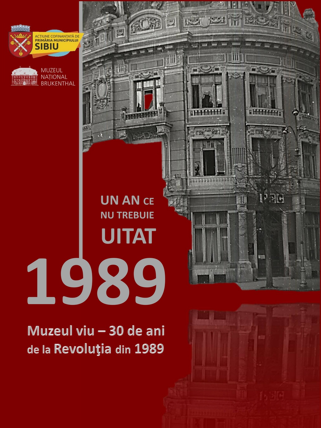 The “Living Museum – 30 years since the Revolution of 1989” project co-financed by the Local Council and the City Hall of Sibiu