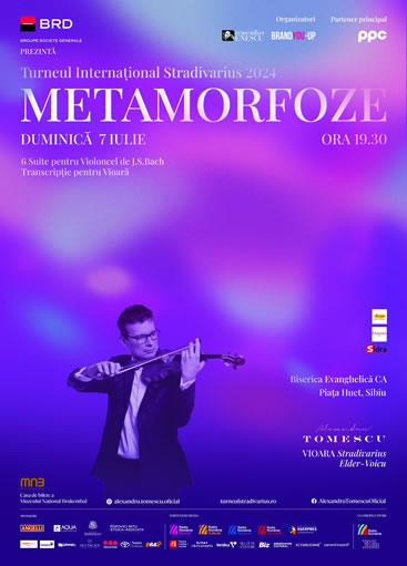 Alexandru Tomescu revine la Sibiu în cadrul TURNEULUI INTERNAȚIONAL STRADIVARIUS, denumit „METAMORFOZE”