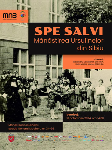 Expoziția: Spe Salvi Mănăstirea Ursulinelor din Sibiu