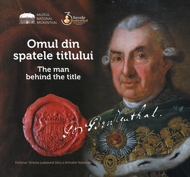 Exhibition: Samuel von Brukenthal – the man behind the title