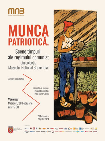 Expoziție: „Munca Patriotică. Scene timpurii ale regimului comunist, din colecția Muzeului Național Brukenthal”