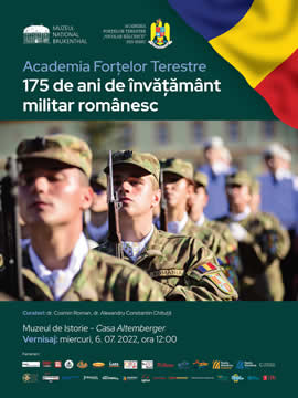 The exhibition: the Land Forces Academy Exhibition, 175 years of Romanian military education 