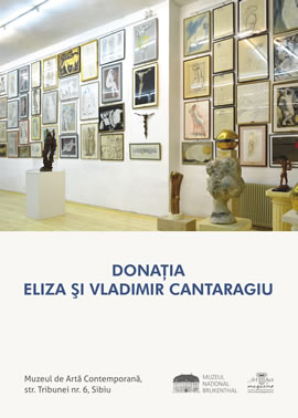 Exhibition: The Eliza and Vladimir Cantaragiu Donation