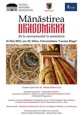 Series of cultural events about Dragomirna Monastery, organized inside the Brukenthal Cultural Axis project