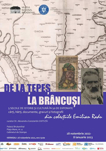 Exhibition: From Țepeș to Brâncuși / 5 centuries of History and culture in 50 pieces, Emilian Radu collection