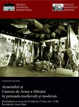 A Brukenthal National Museum exhibition, Sibiu’s Arsenal and Chamber of Weapons in Medieval and Modern Period (15th – 19th c.) takes part in the Long Night of the Museums at Muzeul Banatului Montan in Reșița