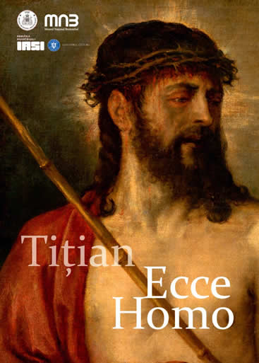 Tițian - Ecce Homo/ Iată Omul! din Iași, cu Poșta Română în toată lumea!